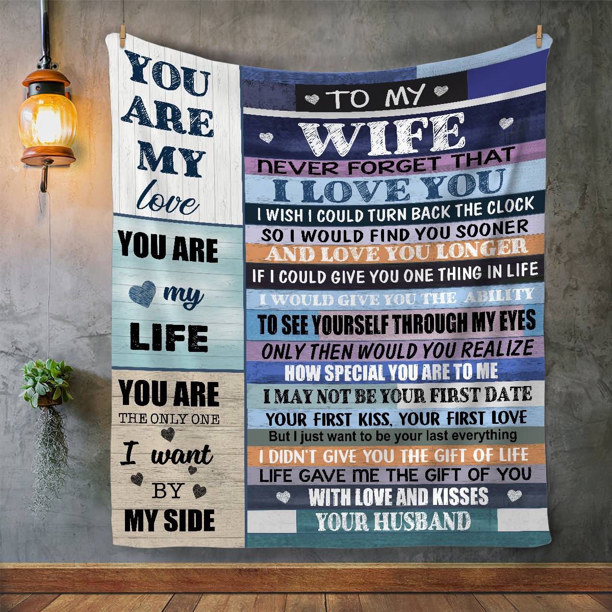 To my Wife Blanket- You are my Life
