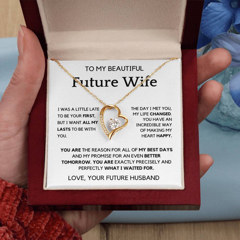 To my Future Wife- You changed my Life Forever Love Necklace