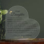 To Our daughter Heart Acrylic Plaque from Mom & Dad, Dad gift for Daughter,Birthday gift from Mom to Daughter