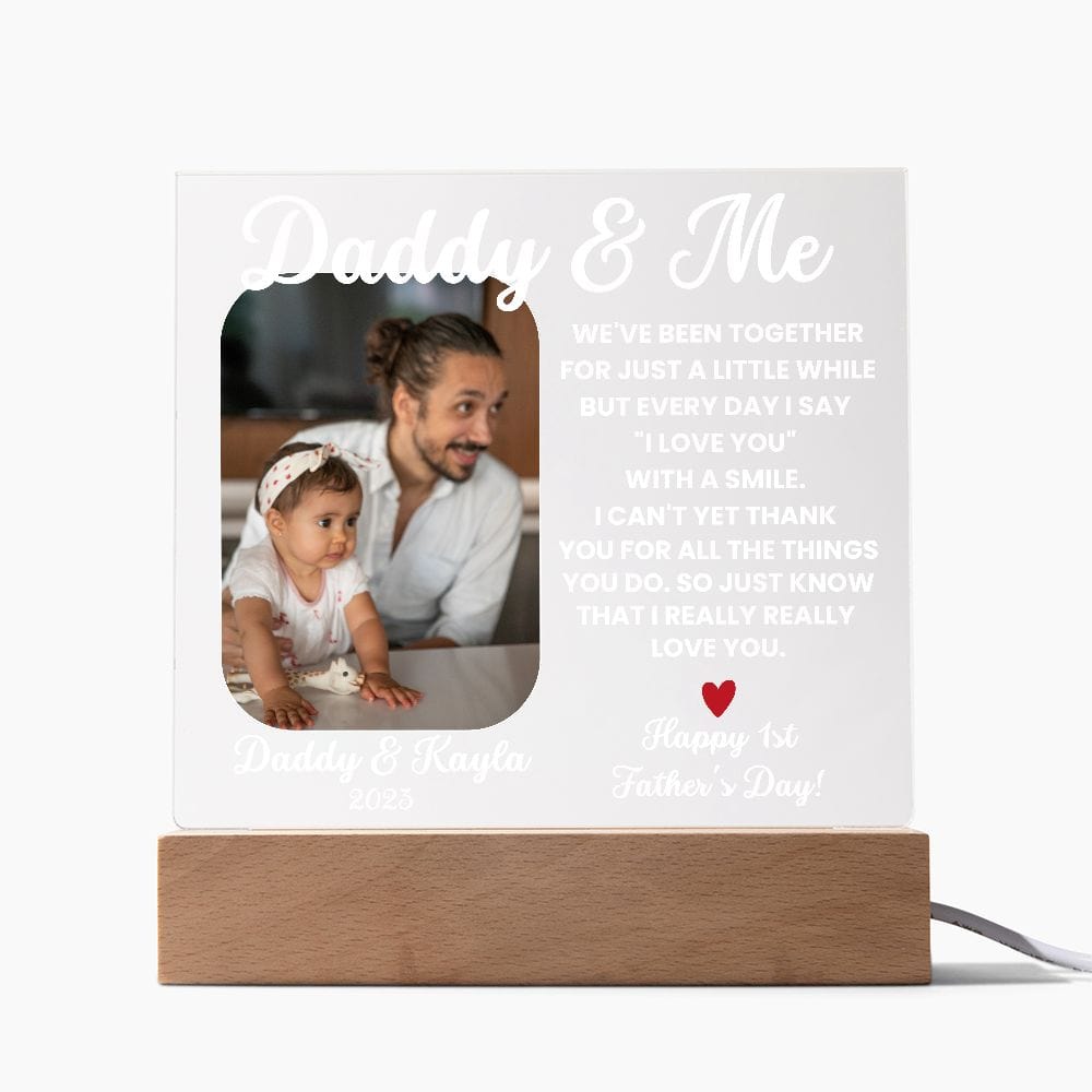 Personalized Daddy & me First Father's Day Acrylic Plaque