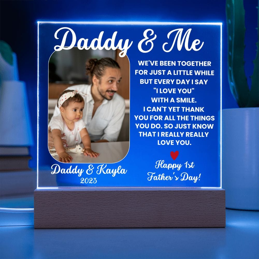 Personalized Daddy & me First Father's Day Acrylic Plaque