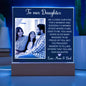 Personalized Letter to my daughter from Mom Acrylic Plaque Going away Keepsake LED Light Sign Gift for daughter Customized Gift from Dad