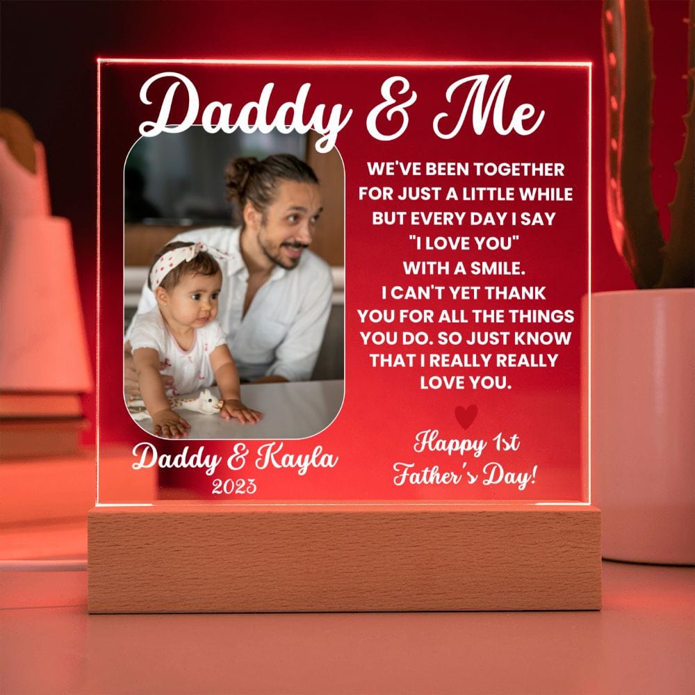 Personalized Daddy & me First Father's Day Acrylic Plaque