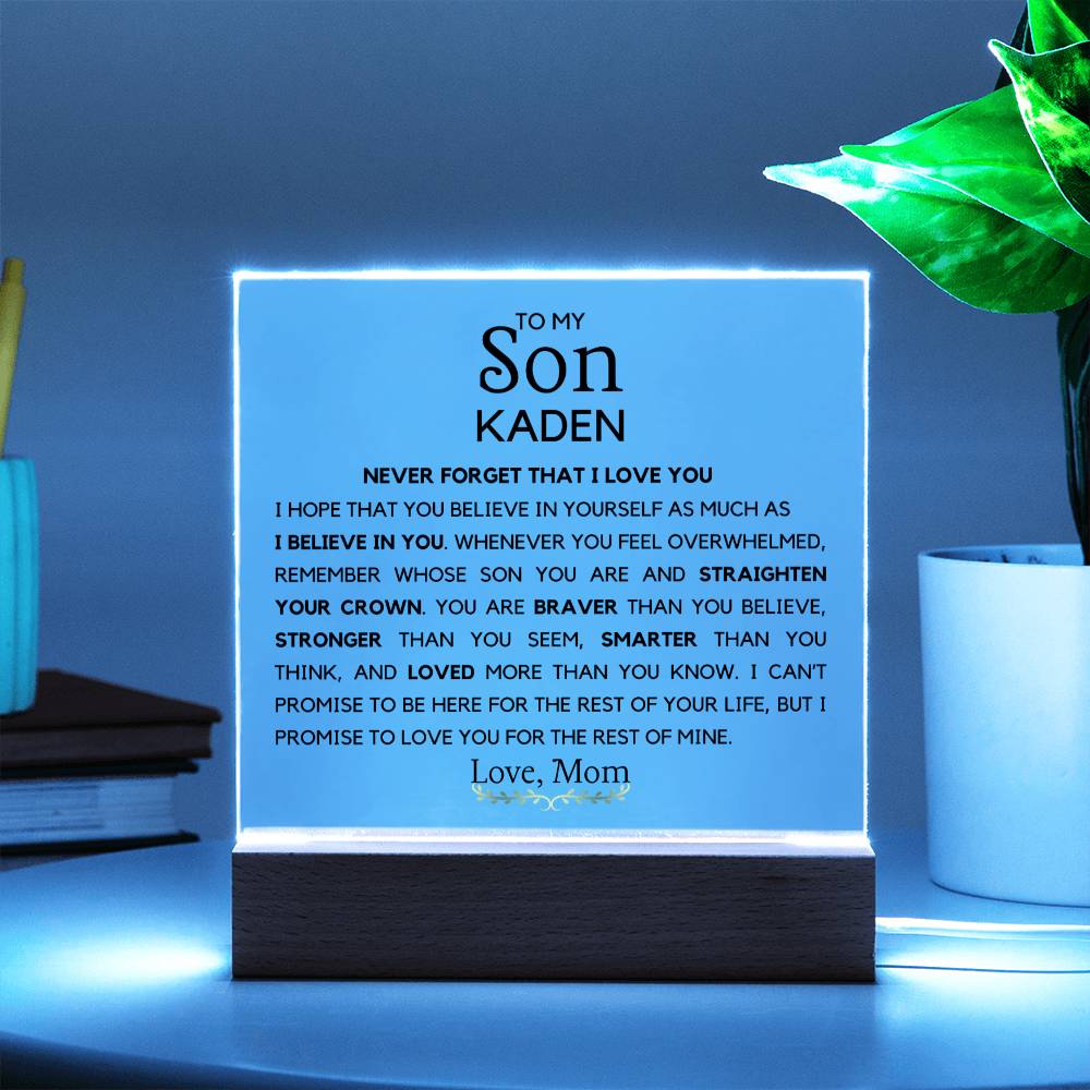 To my Son- You are Braver than you believe Acrylic Plaque from Mom