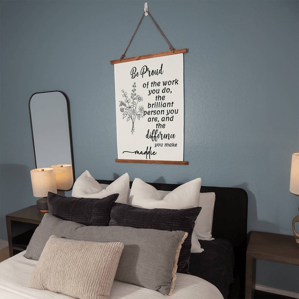 Be Proud of the work you do Wall Tapestry Personalized Employee gift Wall Art Thank you gift Difference Maker work anniversary