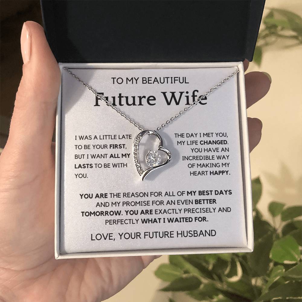 To my Future Wife- You changed my Life Forever Love Necklace
