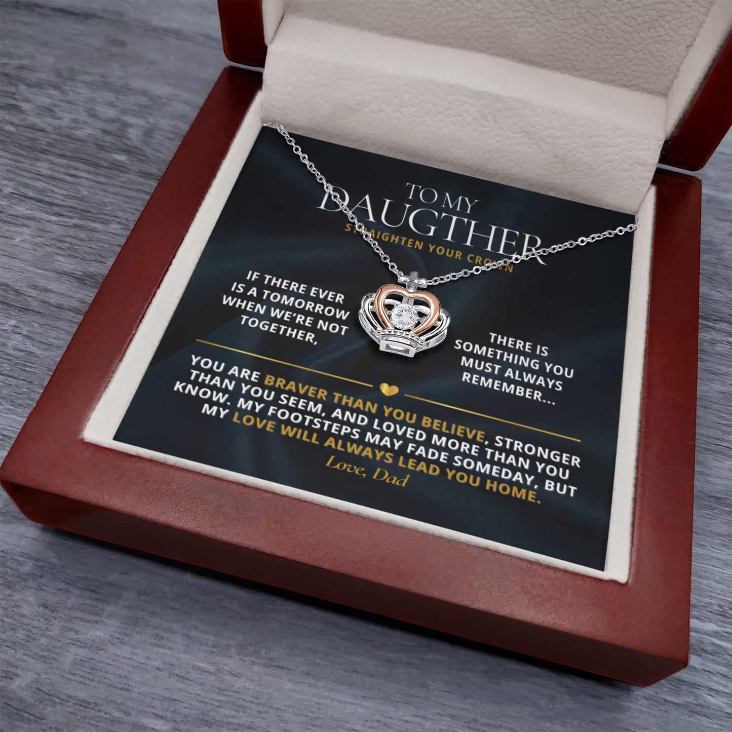 Straighten your crown-Dad to daughter Crown Necklace