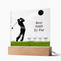 Fathers Day Gift Golf, Best Dad By Par Golf Acrylic Plaque, Personalized Gift For Dad, Golf Gift For Men, Fathers Day Gift For Grandpa