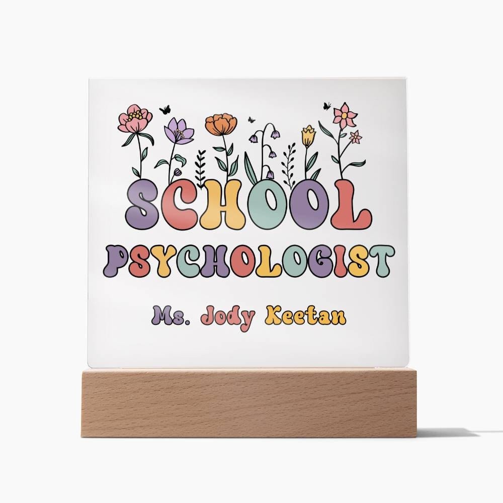 School Psychologist Gift Acrylic Plaque School psychologist Decor Desk name plate School psychologist Sign Custom Office Decor New Job Gift