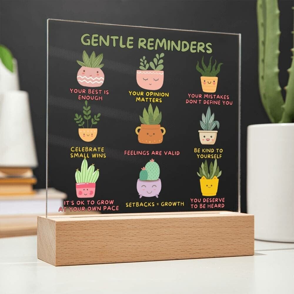 Gentle Reminders Acrylic Plaque Mental health Art Self love reminders Self compassion Daily Motivation Therapist Decor