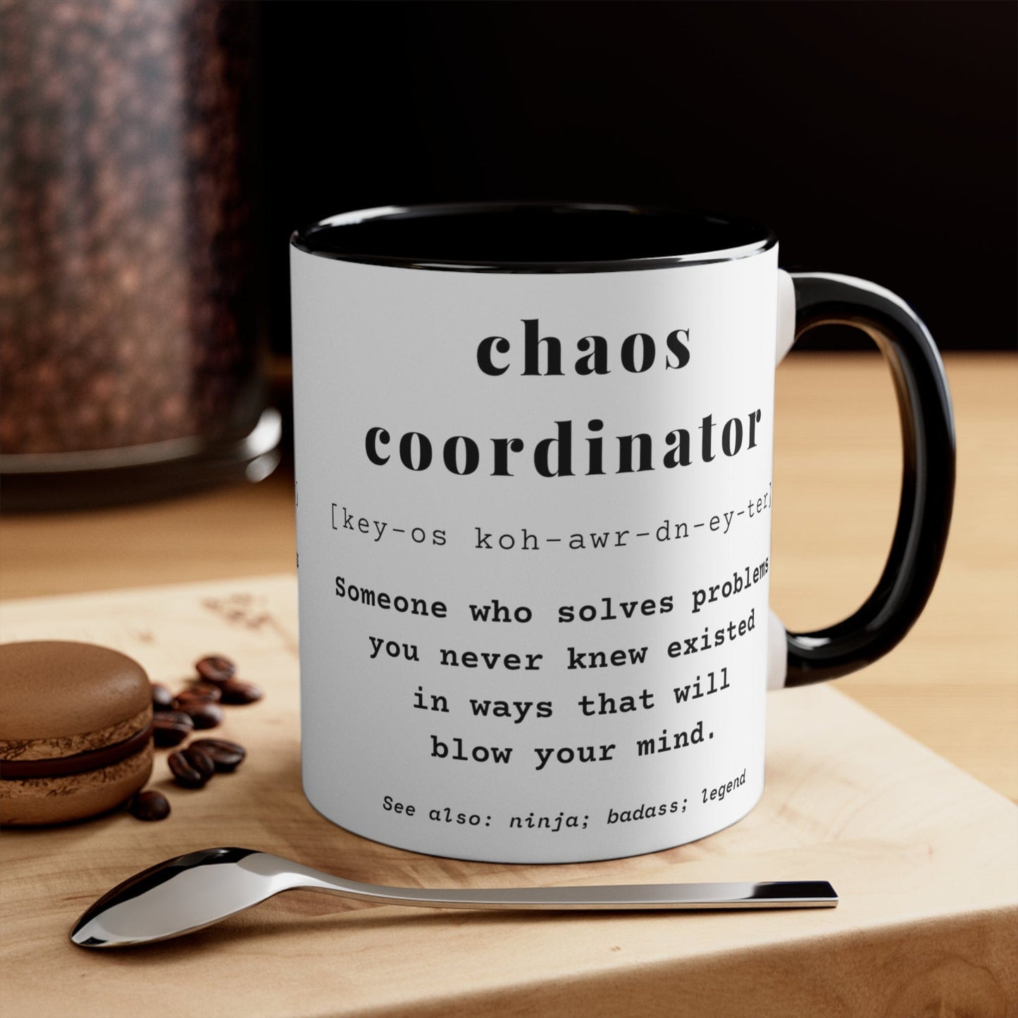 Chaos Coordinator Definition Office Coworker Mug