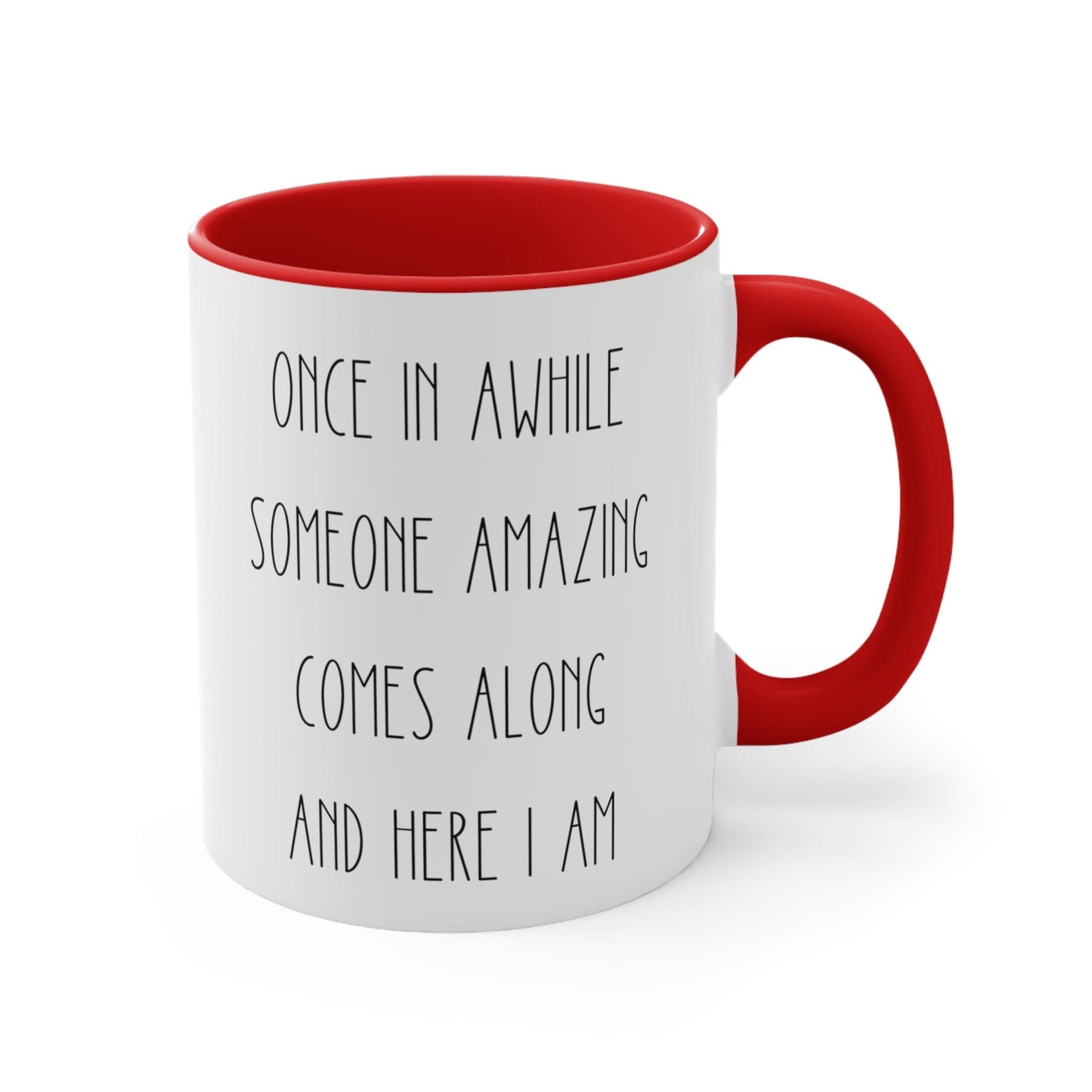 Funny Sarcastic Coffee Mug