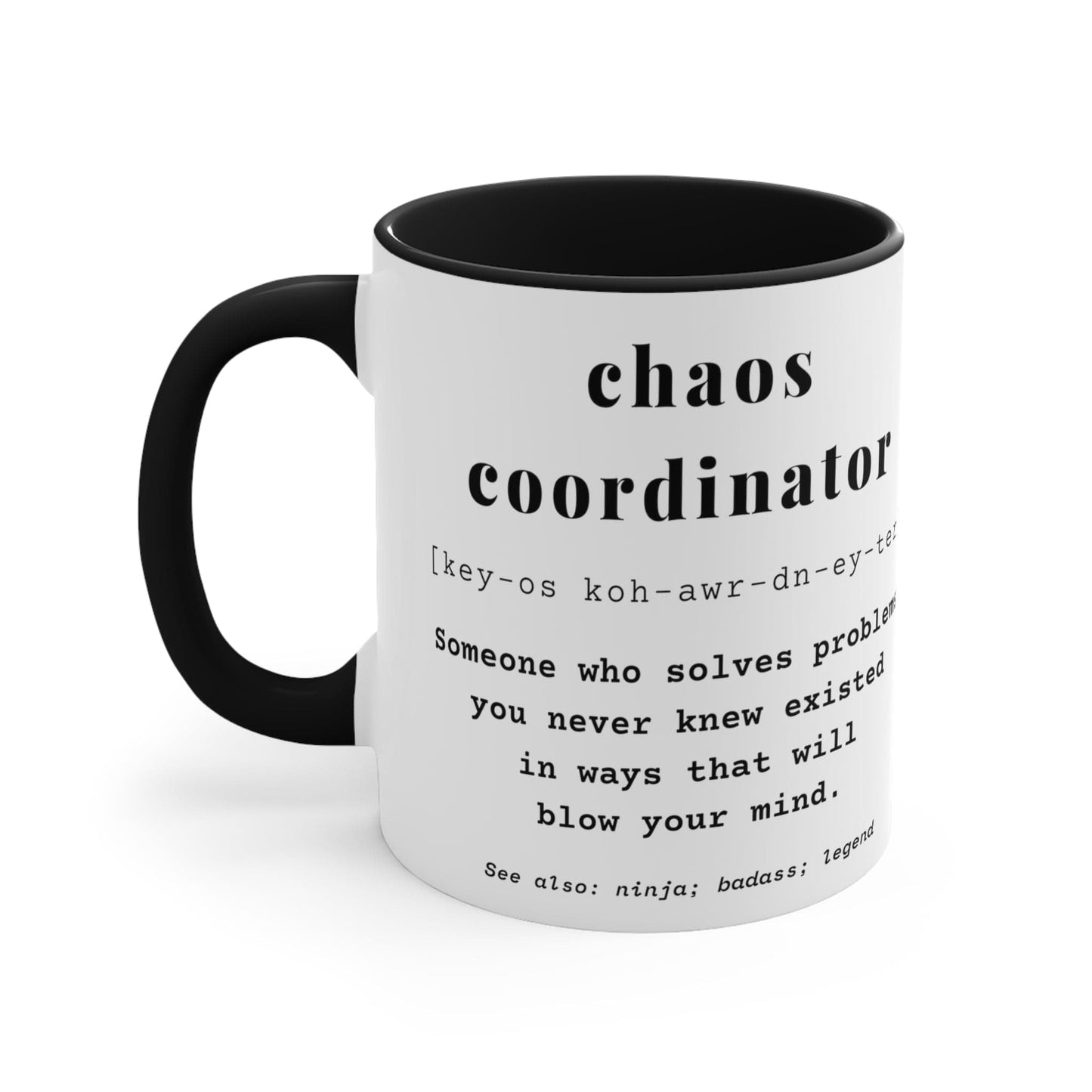 Chaos Coordinator Definition Office Coworker Mug