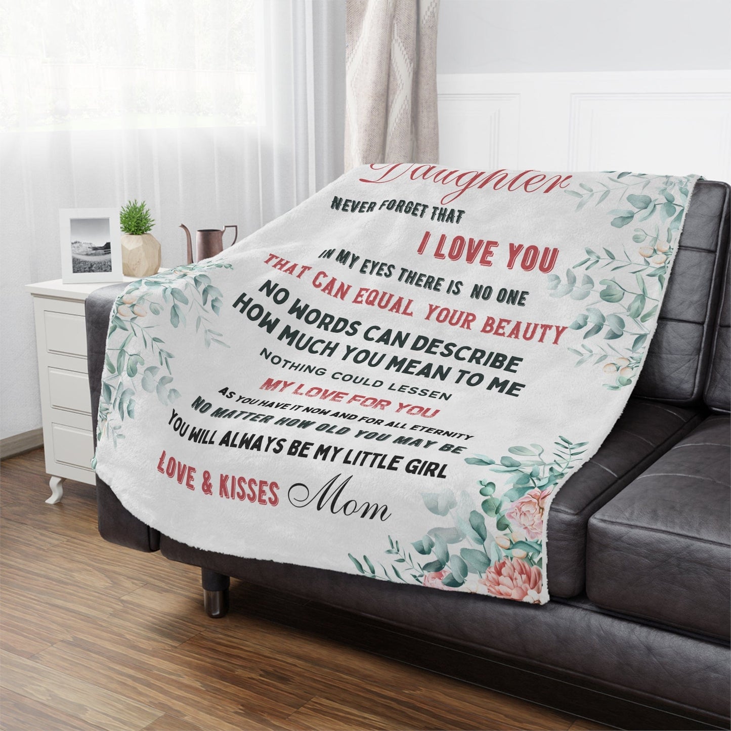 Beautiful Daughter Floral Blanket From Mom