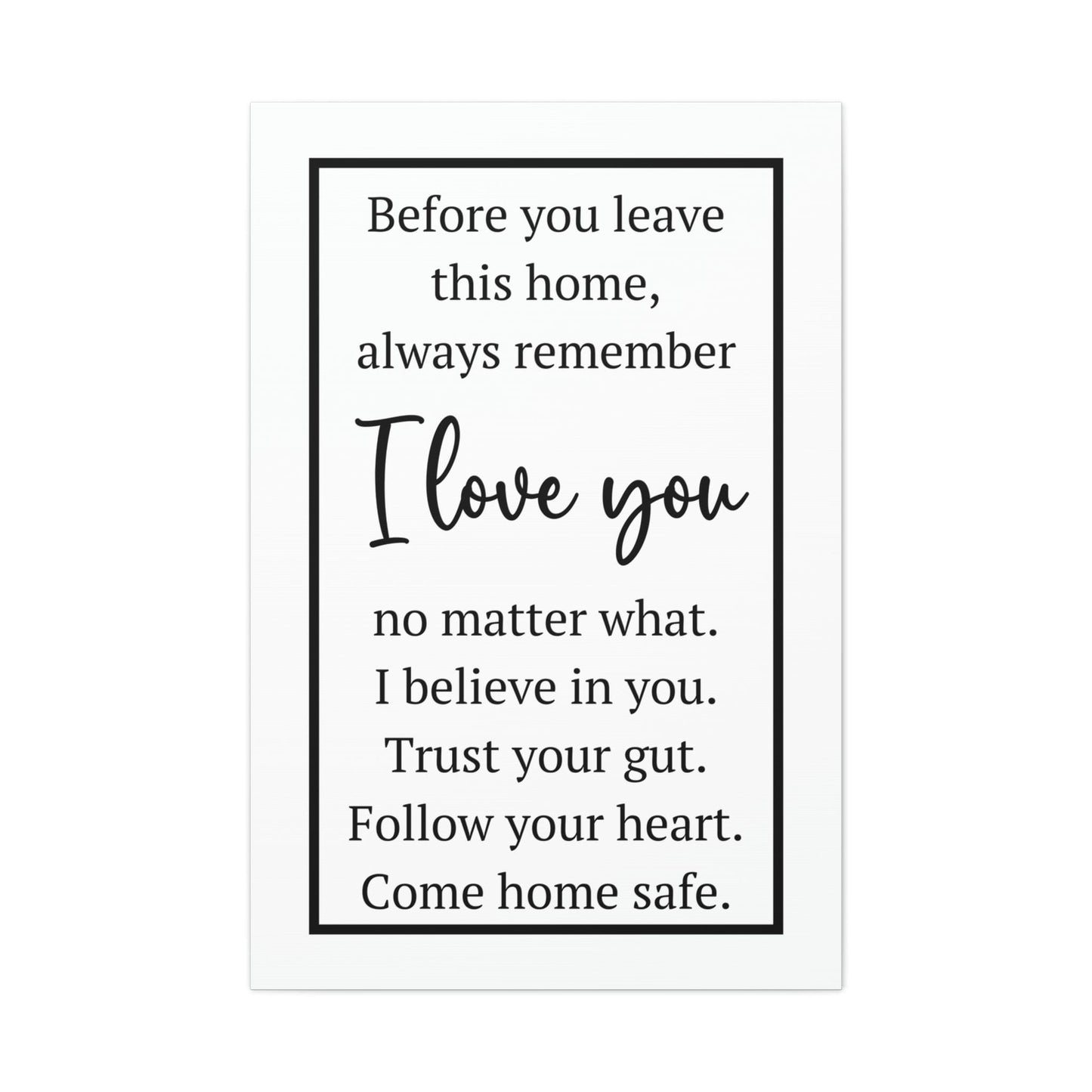 Before You leave this home Front Door Entryway Sign, Home Sign, Canvas Wall Decor