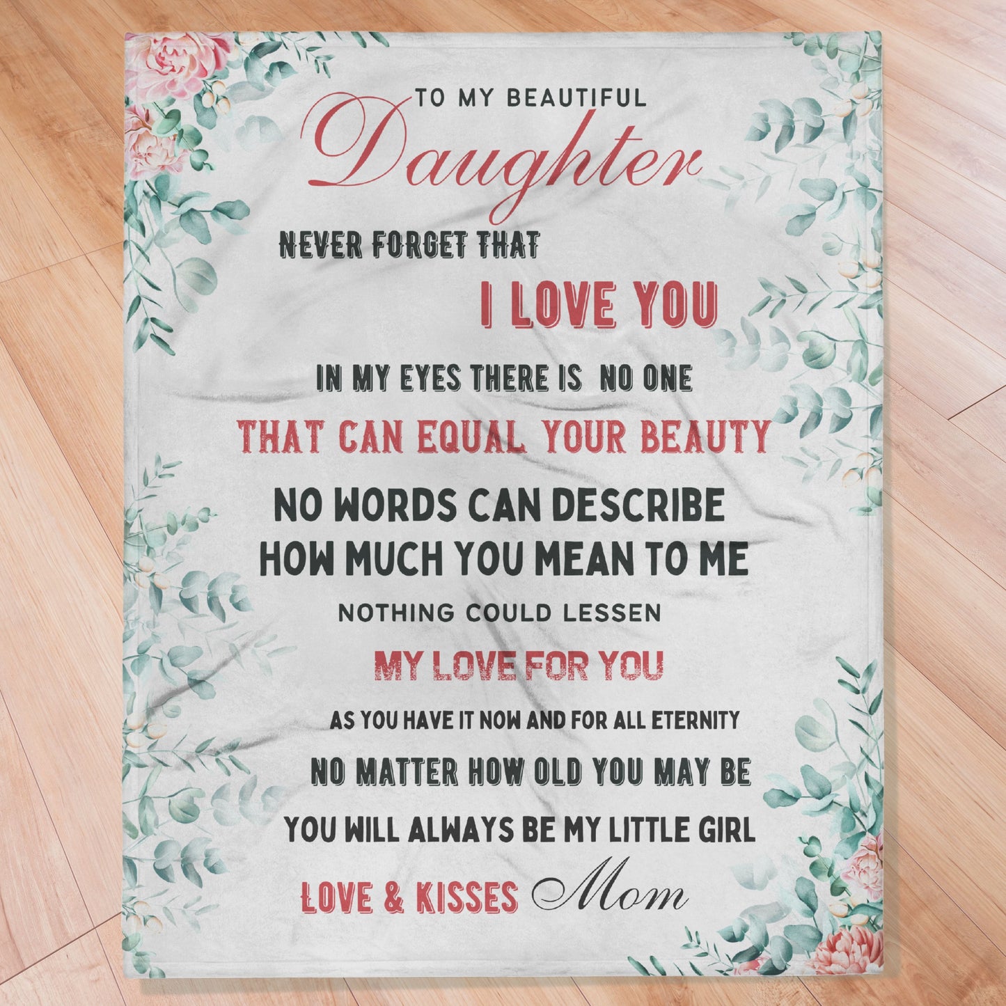 Beautiful Daughter Floral Blanket From Mom