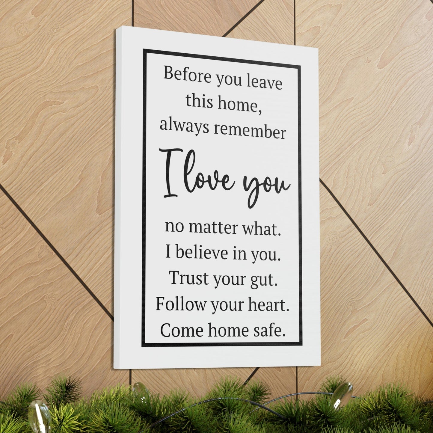 Before You leave this home Front Door Entryway Sign, Home Sign, Canvas Wall Decor