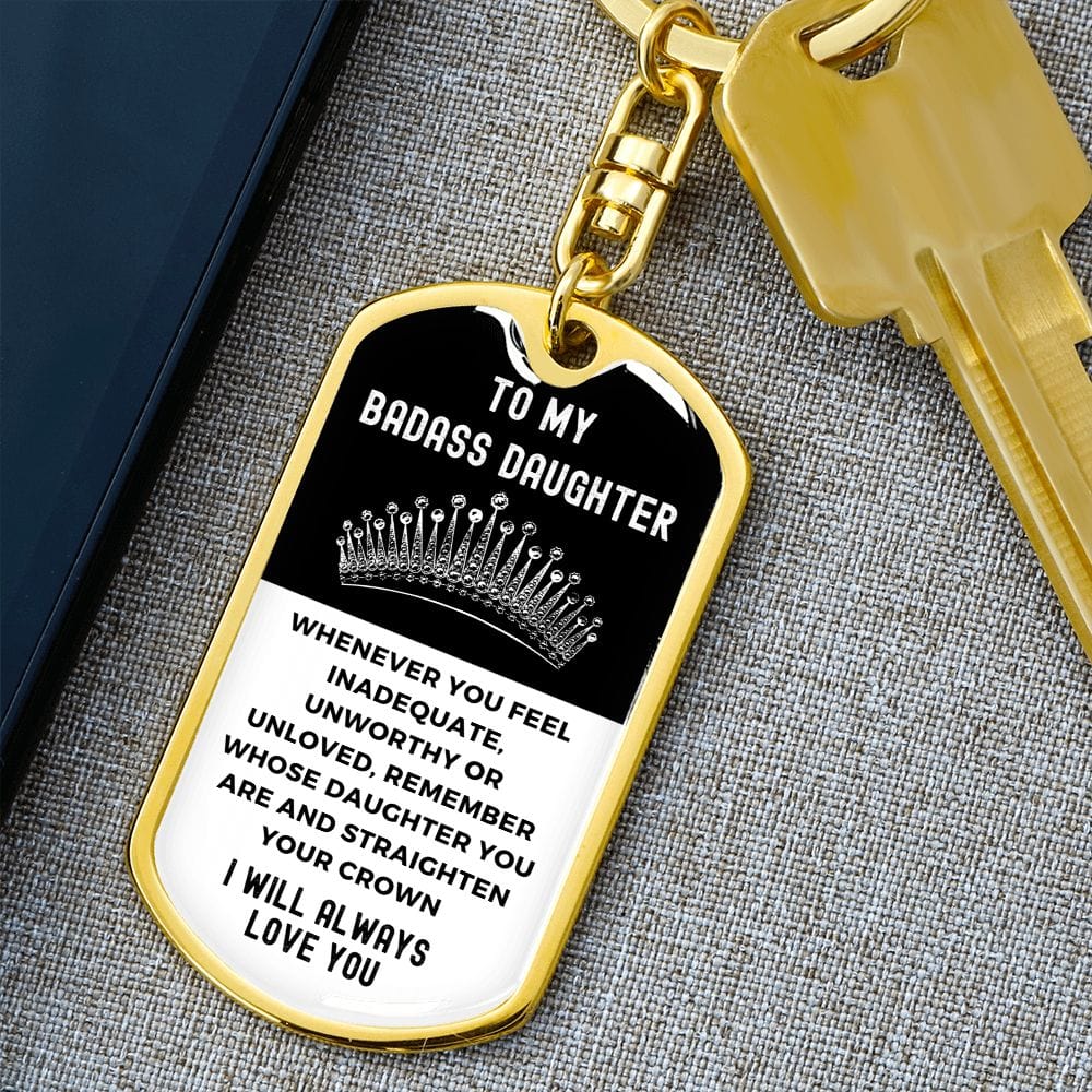 You got this Daughter Dog tag keychain