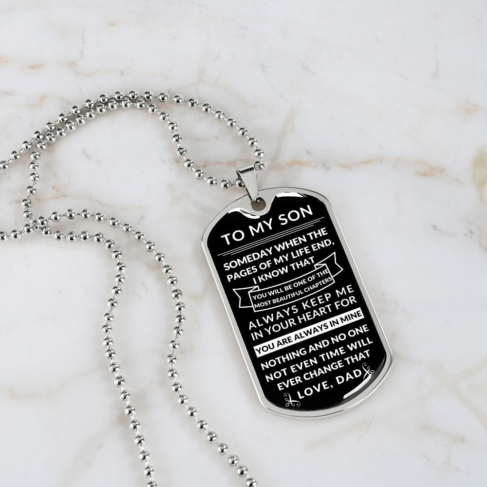 To my Son- Beautiful chapters- Dog tag necklace