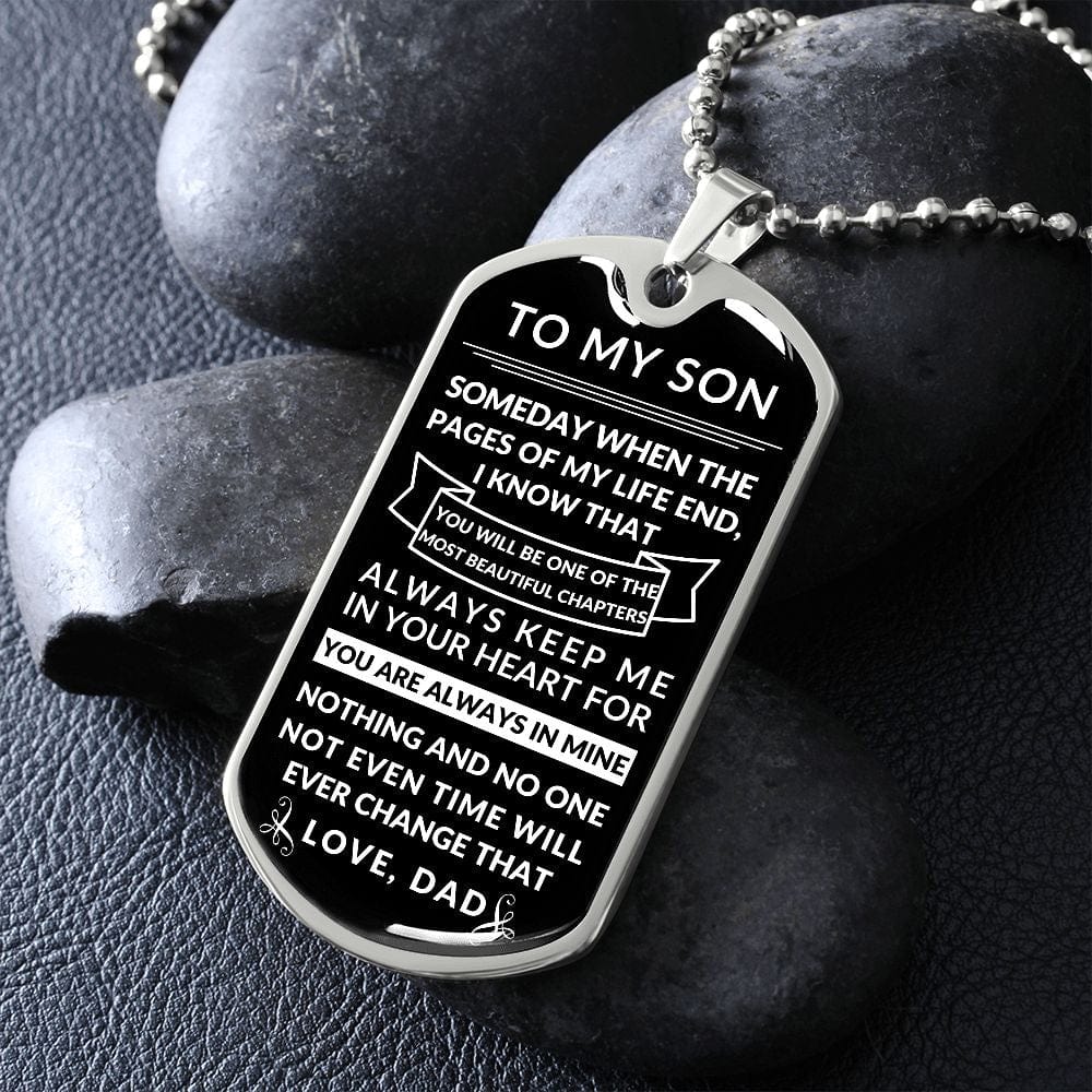 To my Son- Beautiful chapters- Dog tag necklace
