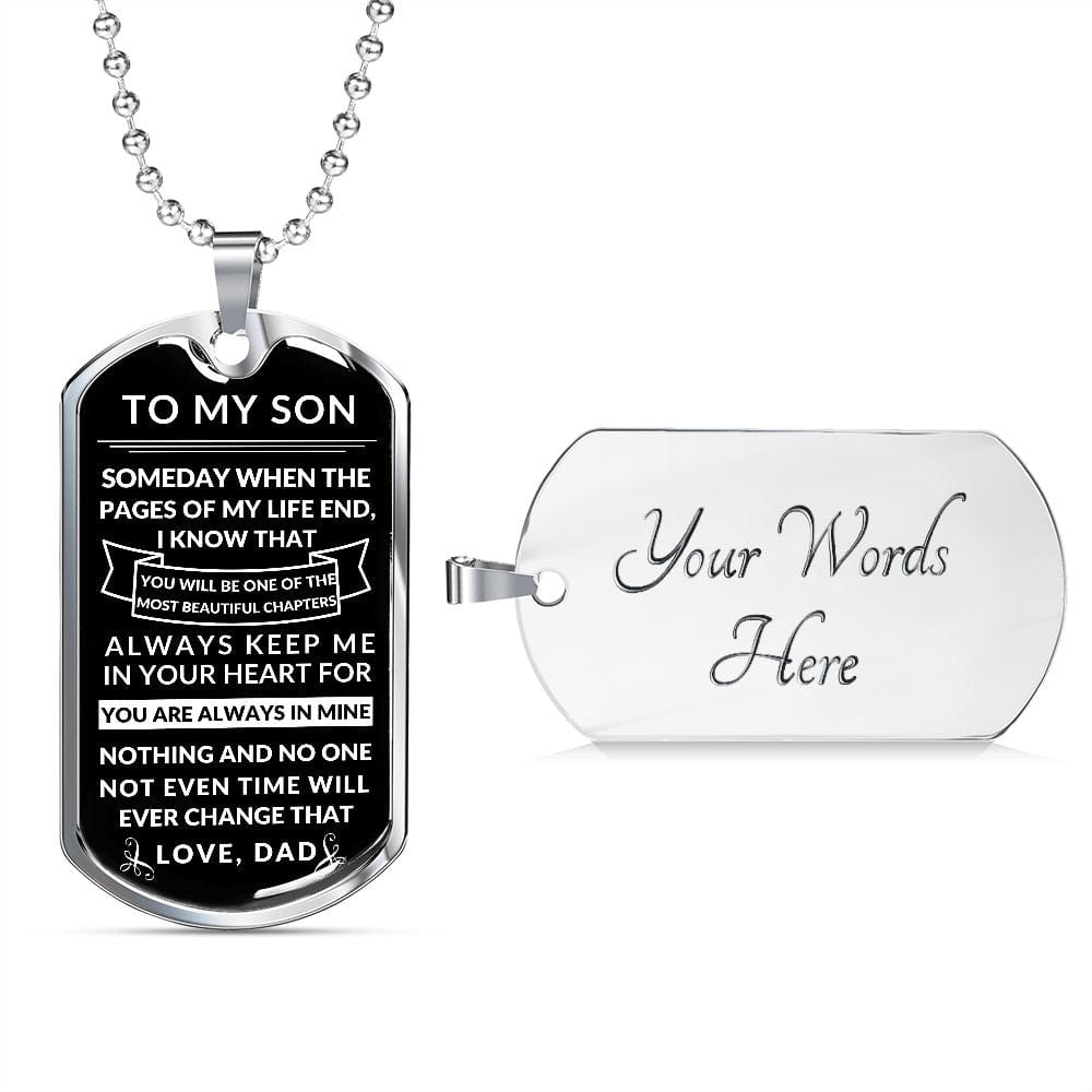 To my Son- Beautiful chapters- Dog tag necklace