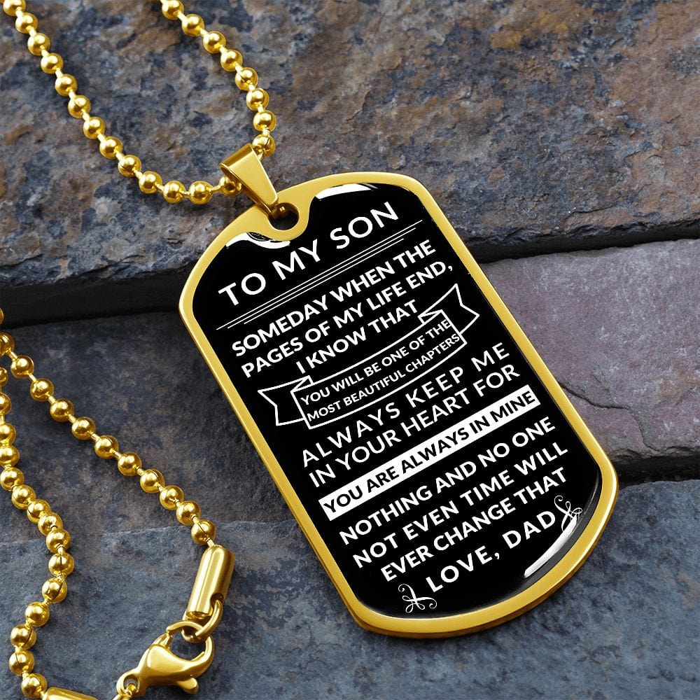 To my Son- Beautiful chapters- Dog tag necklace