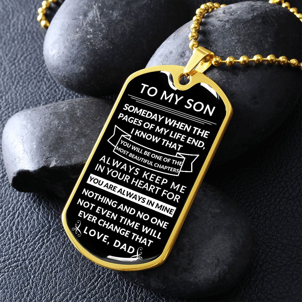 To my Son- Beautiful chapters- Dog tag necklace