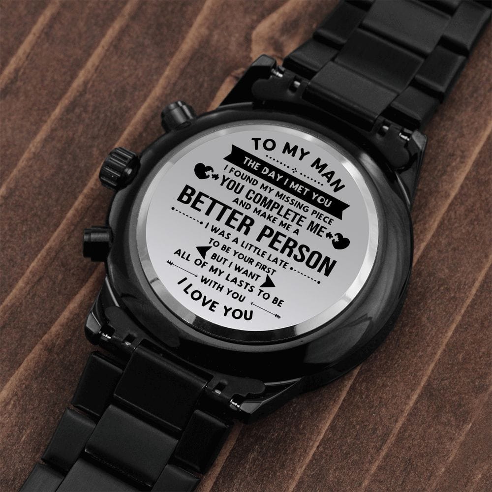 TO MY MAN- MISSING PIECE ENGRAVED WATCH