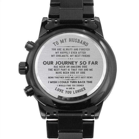 To My Husband- Love You Longer Black Engraved Watch