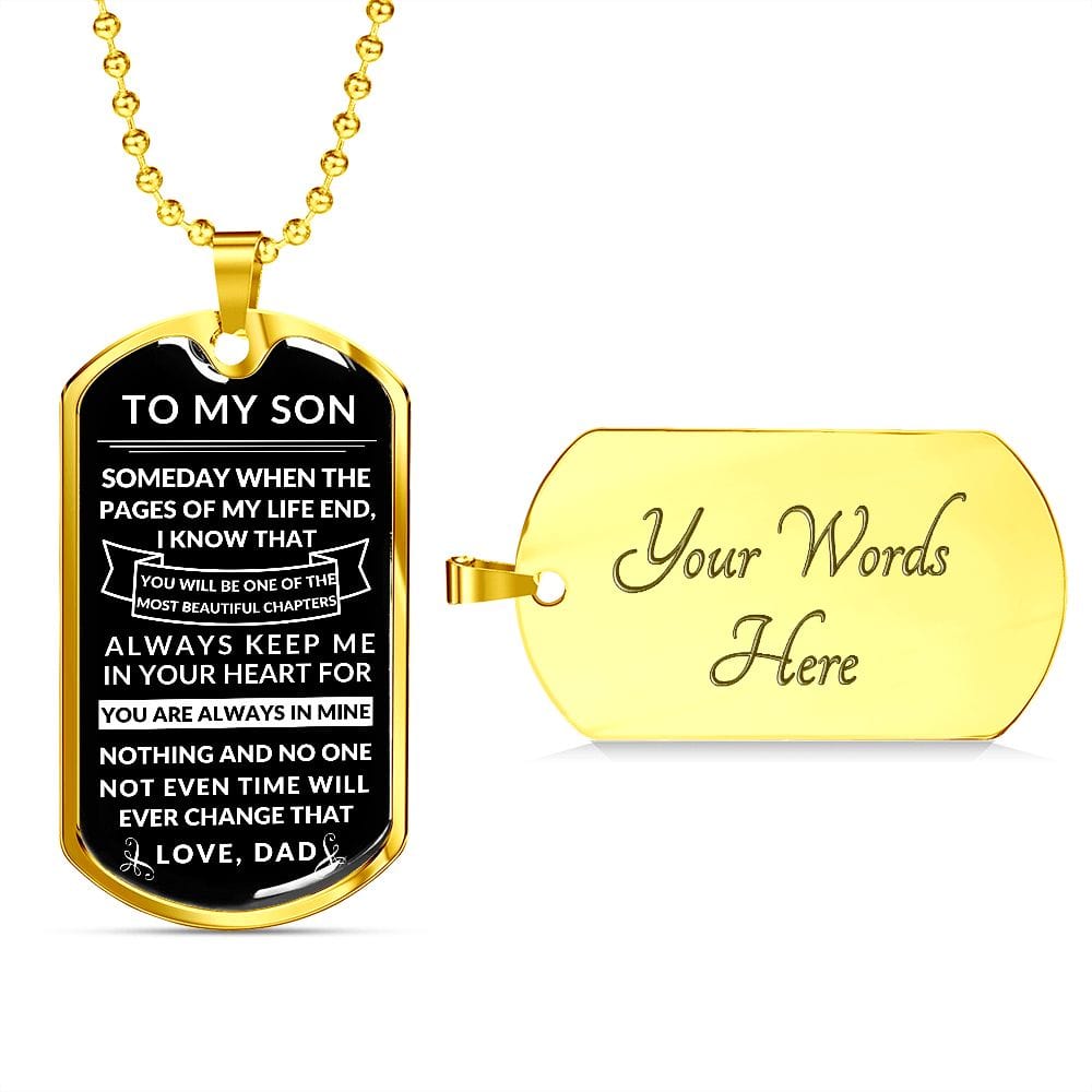 To my Son- Beautiful chapters- Dog tag necklace