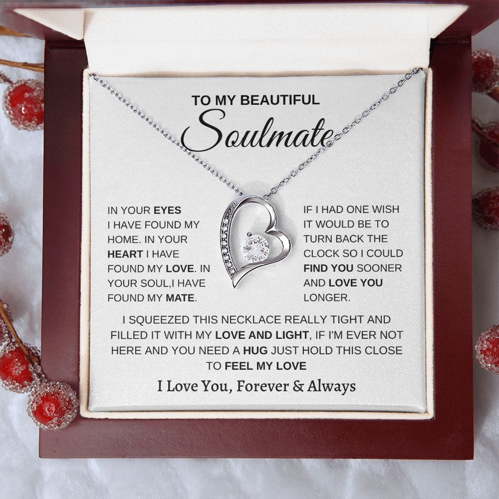 To my Soulmate- Forever Love Necklace