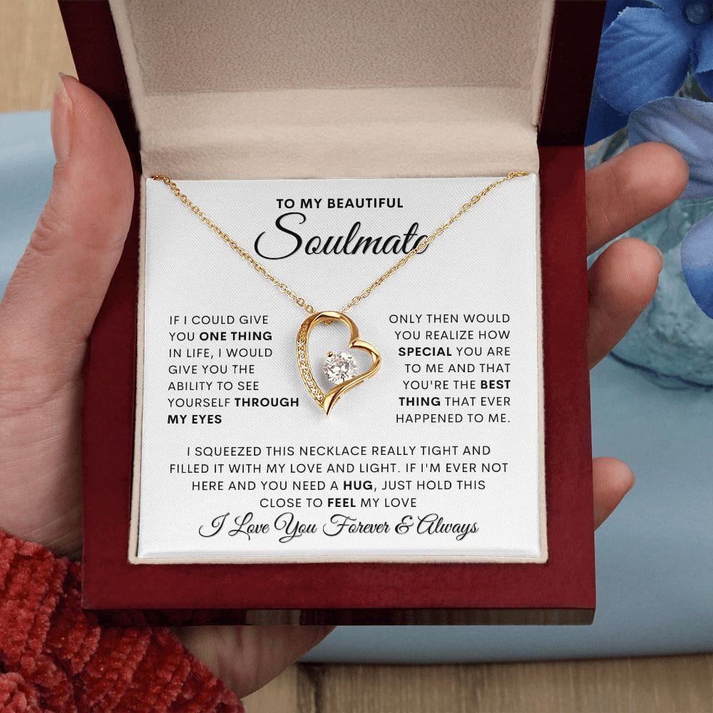 Soulmate- Through my eyes- Forever love necklace