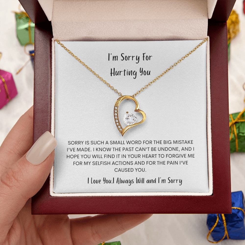 I'm sorry for hurting you- Forever Love Necklace