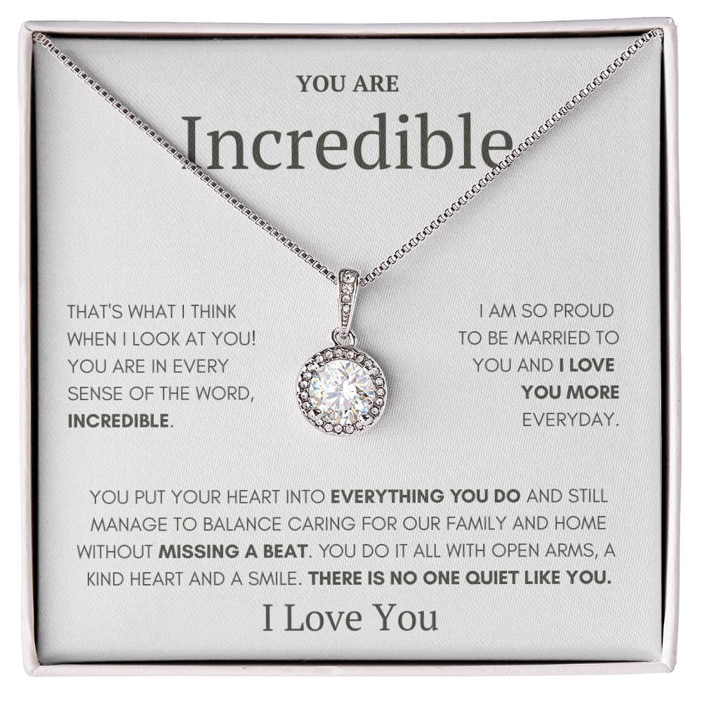 You Are Incredible Eternal Love Necklace Gift for Wife From Husband, Mother's day Gift for her