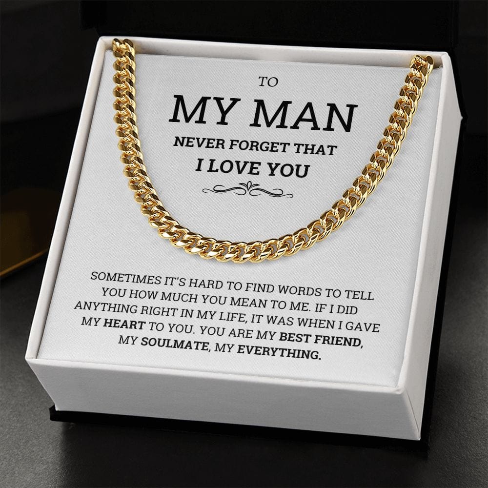 To My Man Necklace- For my Boyfriend Cuban Link Chain