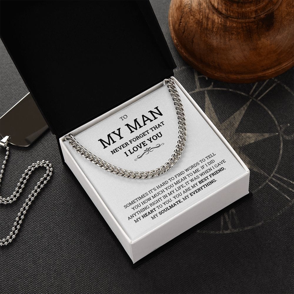 To My Man Necklace- For my Boyfriend Cuban Link Chain