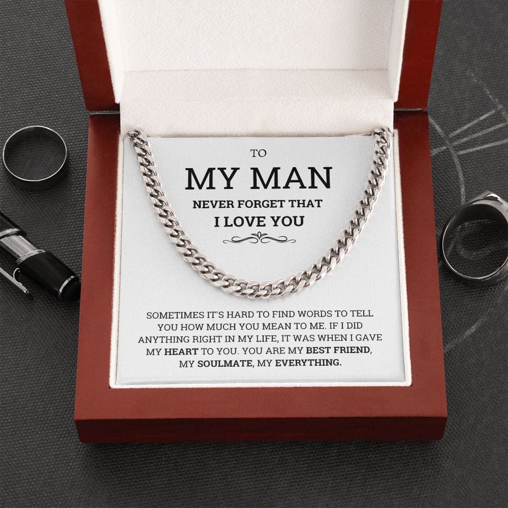 To My Man Necklace- For my Boyfriend Cuban Link Chain