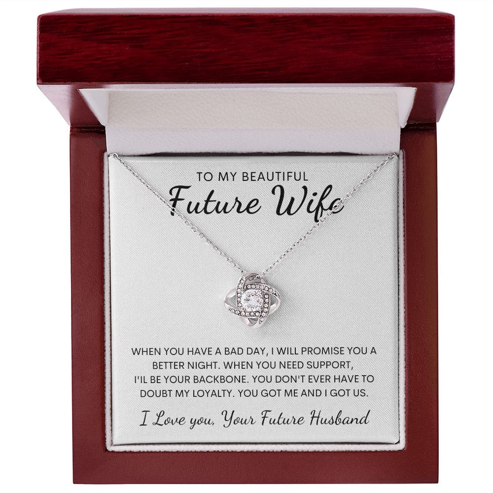 Future Wife Loveknot Necklace- I got us