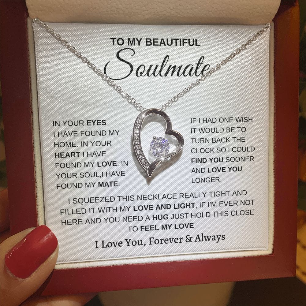 To my Soulmate- Forever Love Necklace