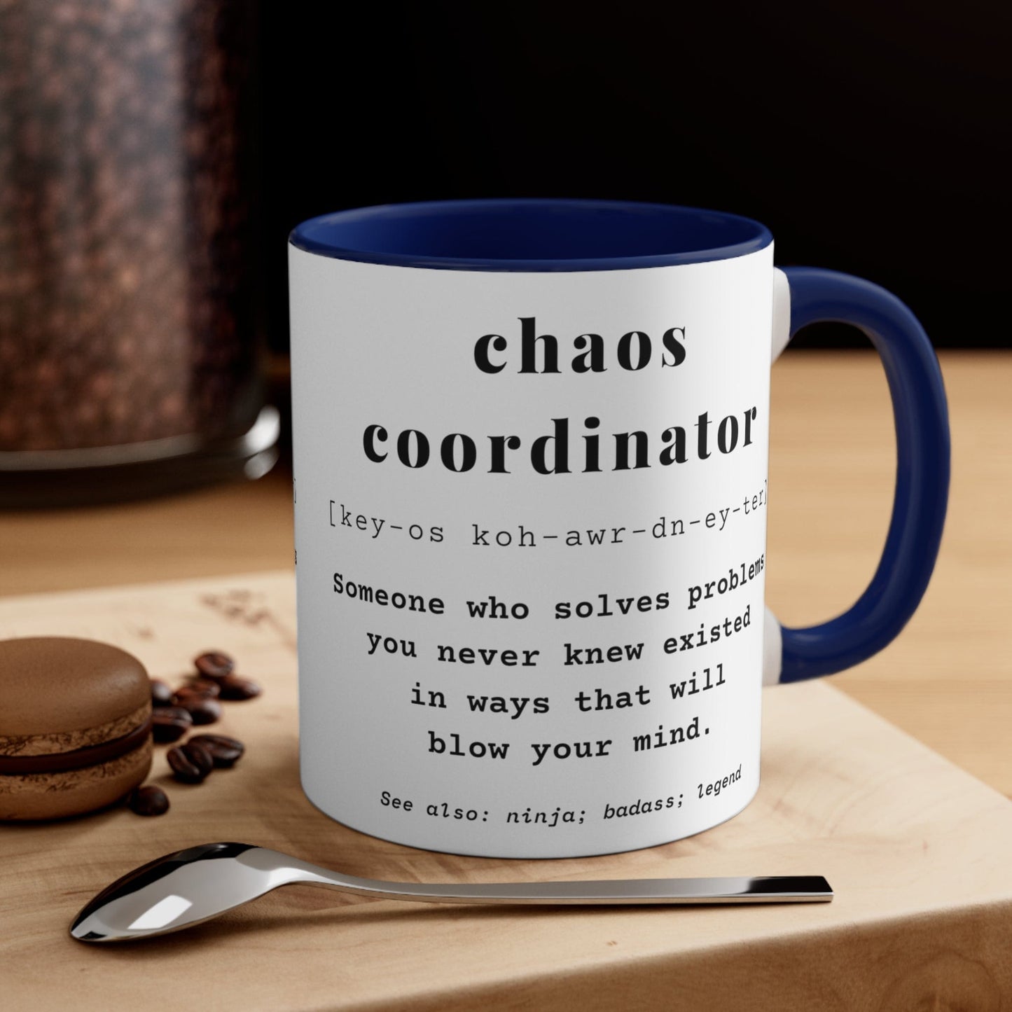 Chaos Coordinator Definition Office Coworker Mug