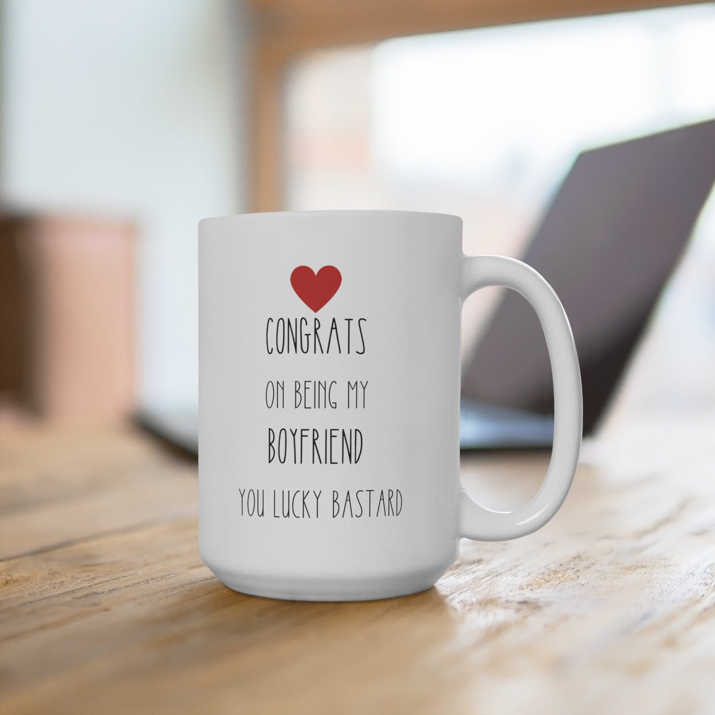 Funny Boyfriend Gift- 15oz Coffee Mug