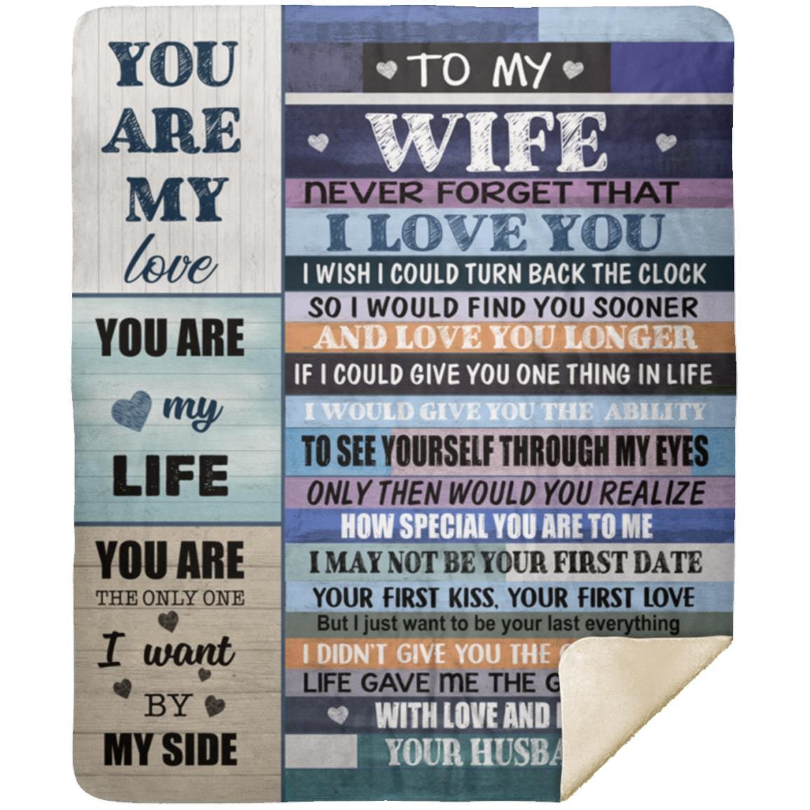 To my Wife Blanket- You are my Life