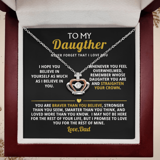 Believe in yourself- Dad to daughter Crown Necklace