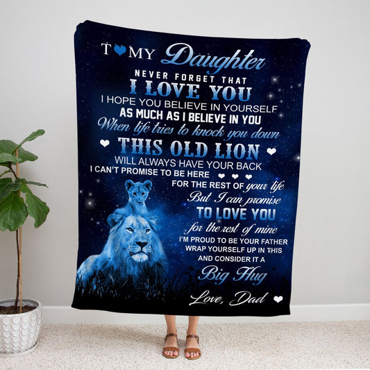 To my Daughter From Dad Blanket - This Old Lion