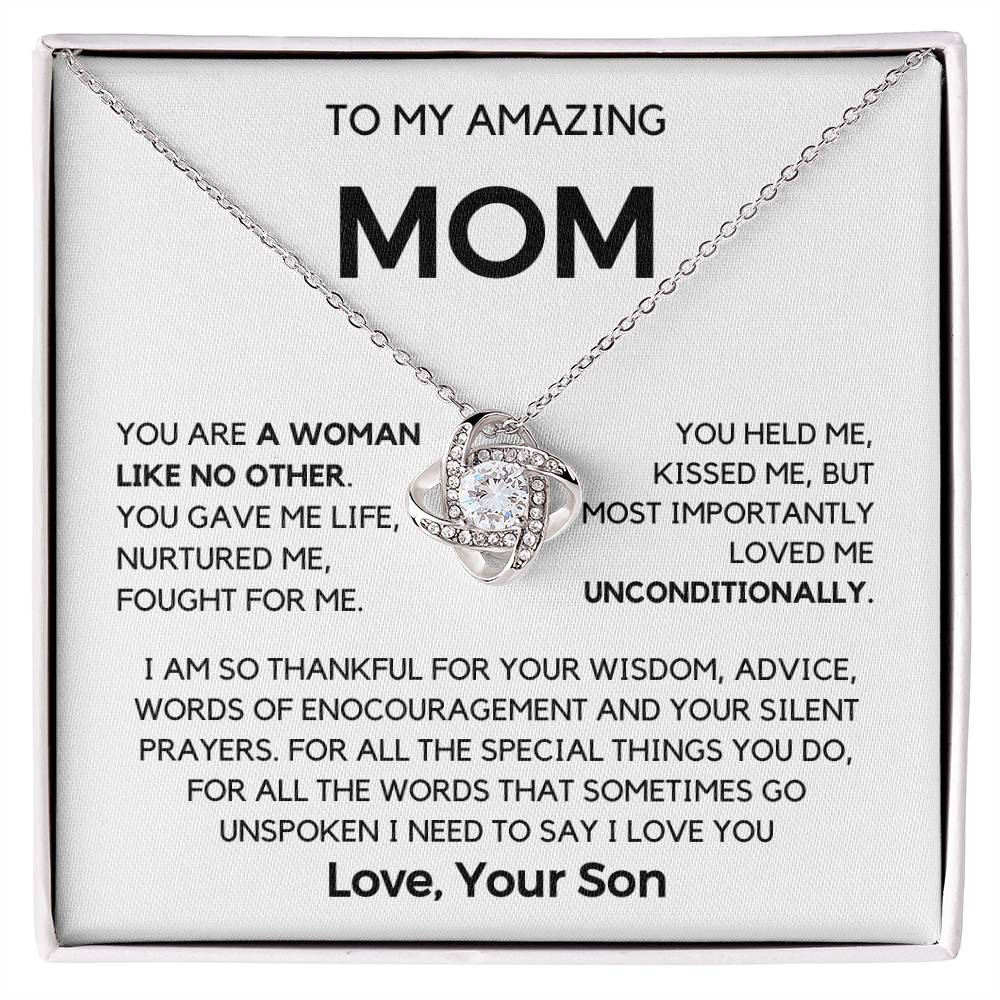 Mom- You are a woman like no Other- Gift from Son