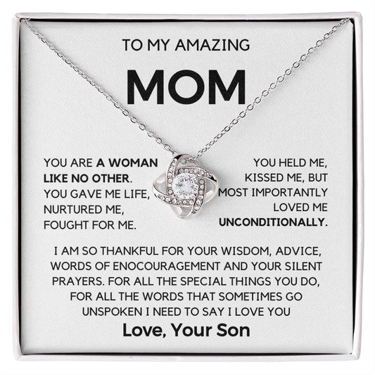 Mom- You are a woman like no Other- Gift from Son