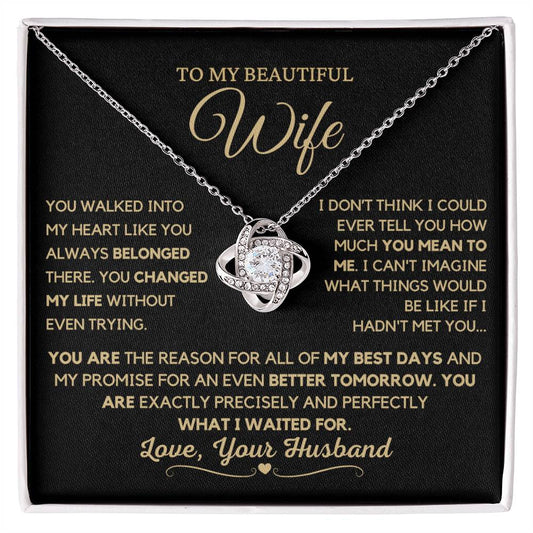 Wife Necklace - From Husband -Loveknot