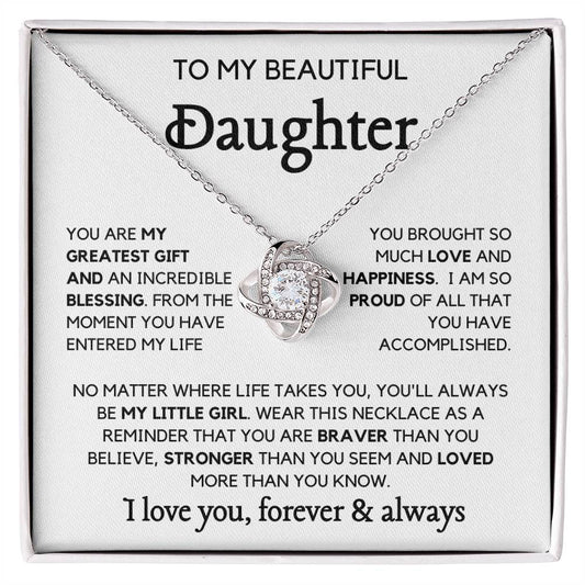 To my Daughter-  Always my little girl Loveknot Necklace