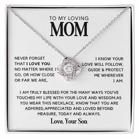 To my Loving Mom- Blessed to have you Necklace from Son