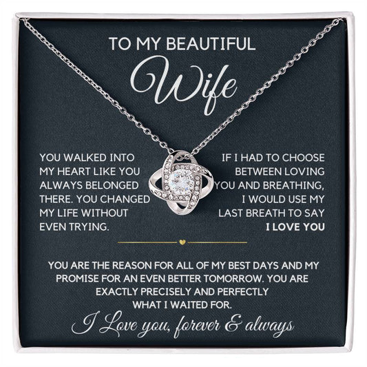 To My Beautiful Wife- Loving you- Loveknot Necklace
